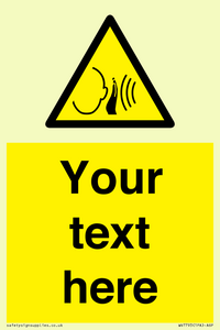 Custom warning sudden loud noise